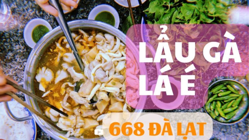 Đánh giá lẩu gà lá é 668