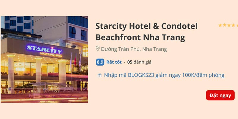 Đánh giá khách sạn Starcity từ khách du lịch từng đến Nha Trang